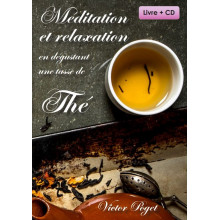 Méditation et relaxation en dégustant une tasse de thé